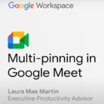 Multi Pinning in Google Meet