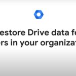 Restore Drive data for users in your organization